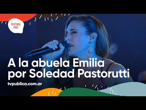 A la Abuela Emilia por Soledad Pastorutti en Chamamé - Festival País 2022