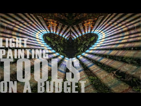 03 LIGHT PAINTING TOOLS ON A BUDGET