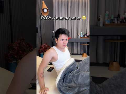 POV: O BUG DO SONO QUANDO VOCÊ TÁ SONHANDO QUE TÁ SE ARRUMANDO 😹