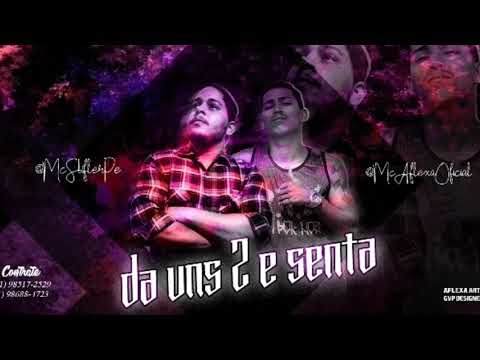 MC STIFLER GVP E MC AFLEXA - DA UNS 2 E SENTA - PROD, AFLEXA NO BEAT