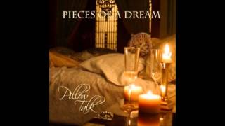 Pieces Of A Dream - Sincere