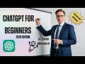 ChatGPT For Beginners 2025 Edition