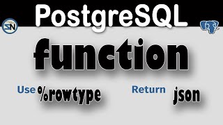 PostgreSQL - Create Function,  use rowtype and return json object