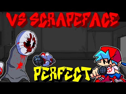 Friday Night Funkin' - Perfect Combo - VS SCRAPEFACE Mod (Demo) [HARD]