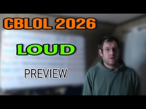 CBLOL 2026: LOUD Preview