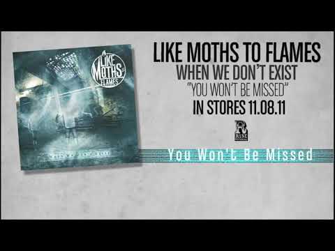 Like Moths To Flames - You Won't Be Missed (NEW ALBUM NOV 8th) [2160p60 REUPLOAD]