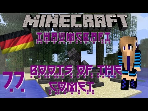 Minecraft - Thaumcraft 4 Tutorial (Thaumic Tinkerer Addon): Teil 77 Boots of the Comet [German]