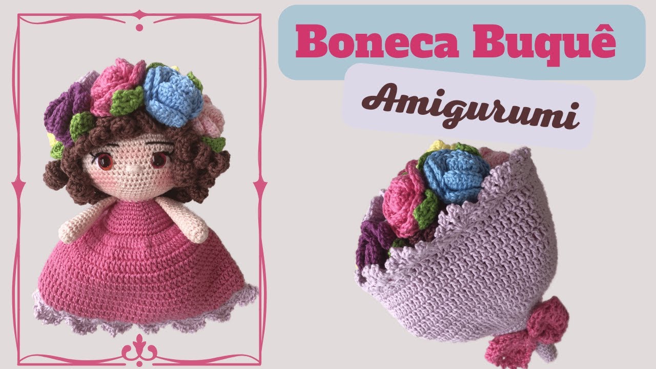 BONECA BUQUÊ Tiktok amigurumi 25 cm | Débora Travasso