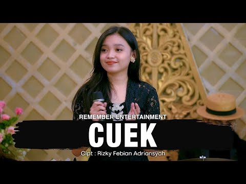 Rizky Febian - Cuek | Remember Entertainment ( Keroncong Cover )