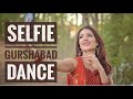 Selfie Punjabi Song Dance | Gurshabad  | Bhangra Performance by Deep Brar