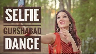 Selfie Punjabi Song Dance | Gurshabad  | Bhangra Performance by Deep Brar