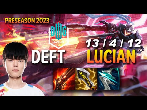 DK Deft LUCIAN vs DRAVEN ADC - KR Ranked