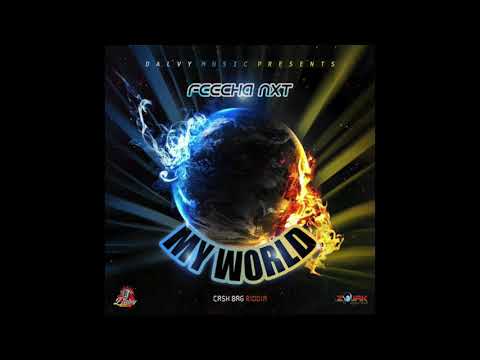 FEECHA NXT - MY WORLD [RAW] || Dancehall 2021 ||