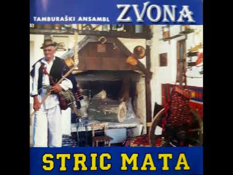 TAMBURAŠKI SASTAV ZVONA - STRIC MATA