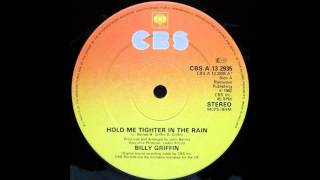 Billy Griffin - Hold Me Tighter In The Rain