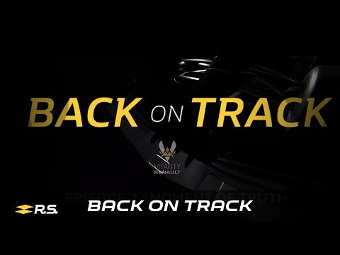 Renault Sport Team Vitality - BackOnTrack #2