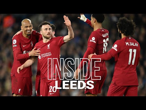 Inside Elland Road: Leeds United 1-6 Liverpool | Fresh look at Reds' super six goals