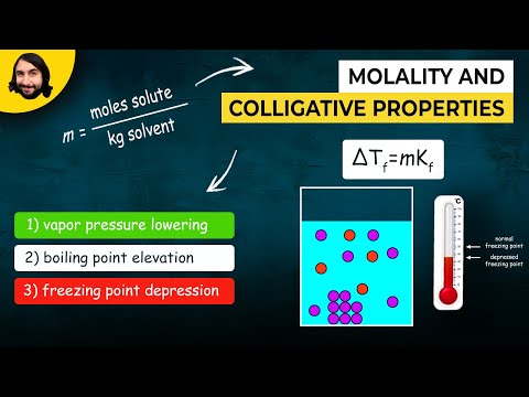 Molality and Colligative Properties