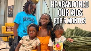 I TOOK My Kids & Left To ATLANTA | He ABANDONED his Kids