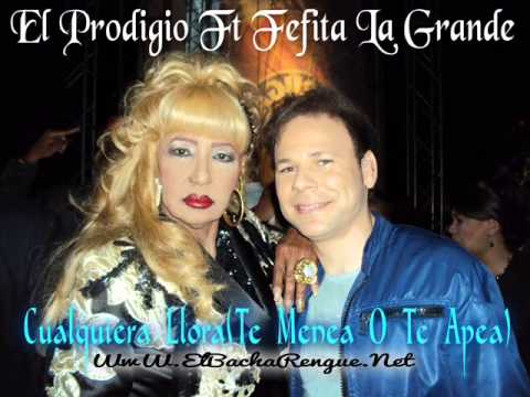El Prodigio Ft Fefita La Grande - Cualquiera Llora, O Te Menea O Te Apea 2014