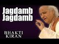 Jagdamb Jagdamb Pandit Jasraj Album Bhakti Kiran Music Today