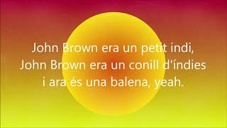 John Brown   OQUES GRASSES (Lletra)
