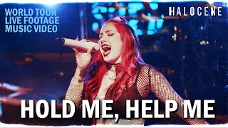 Halocene - Hold Me, Help Me (Official Music Video)