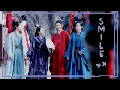 Smile (ep 34) | Word of Honor