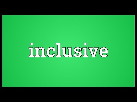 Inclusive Meaning