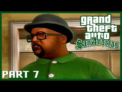 GRAND THEFT AUTO SAN ANDREAS REMASTERED-LET'SPLAY/Gameplay-Part 7-GTA Definitive Edition-FULL GAME