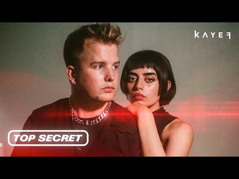 KAYEF - TOP SECRET (OFFICIAL VIDEO)