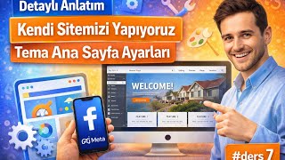 Detaylı Anlatım Kendi Sitemizi Yapıyoruz Tema Ana Sayfa Ayarları #ders  7