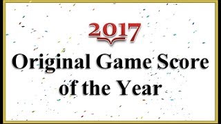 2017 Original Game Score of the Year