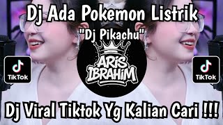 Download lagu DJ ADA POKEMON LISTRIK PIKACHU -  POKEMON POKEMON DIMANA KAMU KU INGIN MENCARIMU VIRAL TIKTOK 2025 mp3
