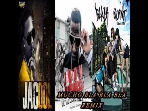 JHON BUSINESS FT BLACK POINT Y JACOOL - MUCHO BLA BLA BLA REMIX