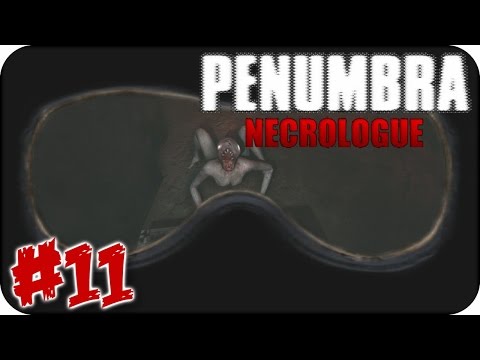 Let´s Play Penumbra Necrologue | PART 11 | Das Ringen nach Freiheit [German/HD] + FACECAM
