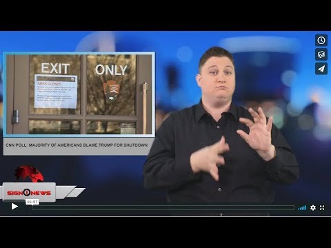 CNN poll: Majority of Americans blame Trump for shutdown (ASL - 1.13.19)