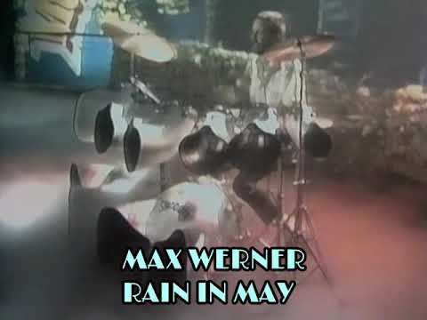 Max Werner - Rain In May