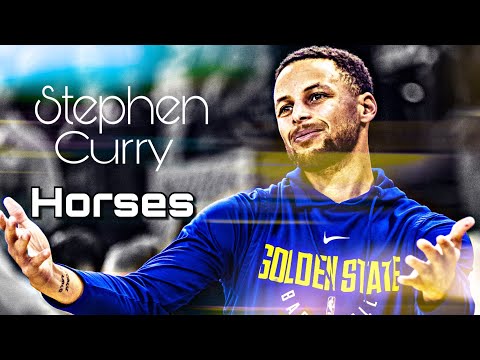 Stephen Curry Mix- “Horses”