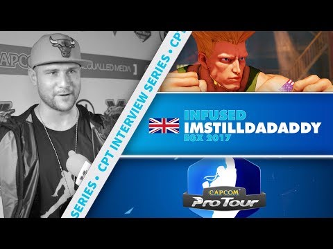 SFV: CPT Interview Series - ImStillDaDaddy (EGX 2017)