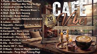 Download lagu LAGU POP 2000AN INDONESIA AKUSTIK CAFE SANTAI | Playlist Cafe Vibes Indonesia mp3