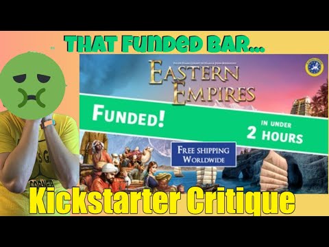 Eastern Empires - Kickstarter Critique