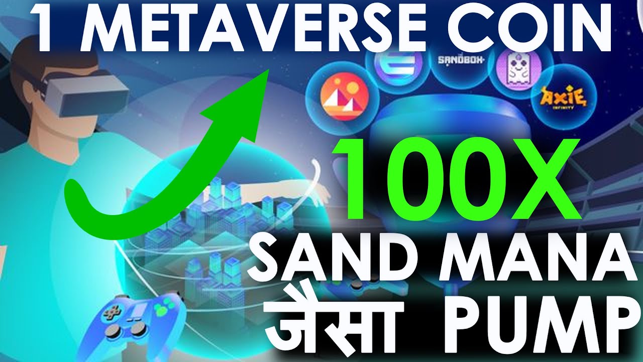 🟢 1 Metaverse Coin Massive Pump - 100X IDO | Top NFT Gaming based Coin | Sand Mana NFT Coins Update