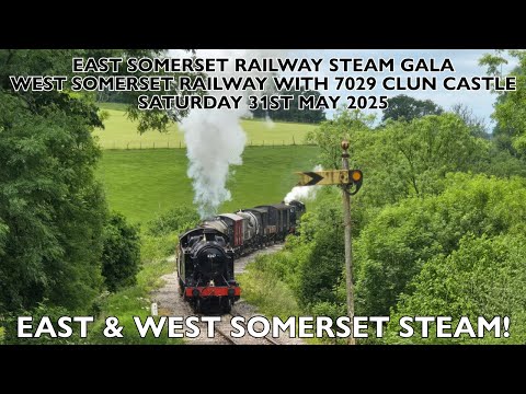 East Somerset Railway Steam Gala | West Somerset Railway | 7029  Whistling Ghost | 31st May 2025
