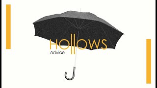 Hollows - Advice video