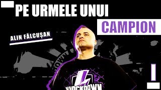 Pe Urmele Unui Campion | Documentar Kickboxing | Alin Fălcușan #1