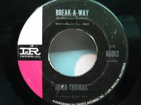 Irma Thomas - Break-A-Way (1964)
