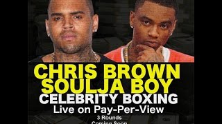 Chris Brown & Soulja Boy Fight Anthem (Prod. By DJ Flex)