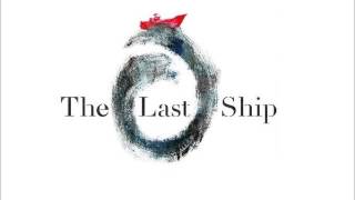 The Last Ship - &quot;Shipyard&quot; (4)