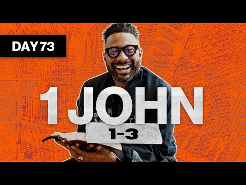 Day 73: 1 John 1-3 | Read The Bible In A Year | Bible Study with Commentary by Dr. Manny Arango